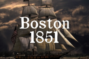 Boston in 1851: A City on the Cusp of Change